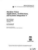 Cover of: Machine vision applications, architectures, and systems integration V: 18-19 November 1996, Boston, Massachusetts