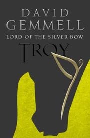 Cover of: Lord of the Silver Bow, Troy #1 (Troy Trilogy)