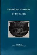 Cover of: Prehistoric settlement of the Pacific by edited by Ward H. Goodenough.