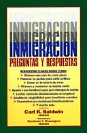 Immigration questions & answers by Baldwin, Carl R.