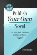 Cover of: Publish your own novel
