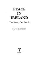 Peace in Ireland : two states, one people