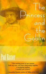 The princess and the goblin by Paul Rosner, George MacDonald, Arthur Hughes, Jeri Massi, Jessie Willcox Smith, Cecilia Dart-Thornton, The Princess and the Goblin Annotated MacDonald, George MacDonald, Tao Editorial, Publishers of the Valley, Joseph Delaney, George MacDonald, George Macdonald