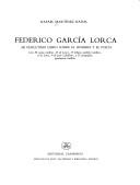 Cover of: Federico García Lorca: mi penúltimo libro sobre el hombre y el poeta ...