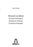Cover of: Heinrich von Kleist: deutsches Dichtergenie, kämpfender Humanist, preussisches Staatsopfer