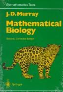 Mathematical biology by J. D. Murray