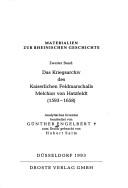Das Kriegsarchiv des Kaiserlichen Feldmarschalls Melchior von Hatzfeldt (1593-1658) by Günther Engelbert