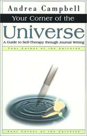 Cover of: Your Corner of the Universe: A Guide to Self-Therapy through Journal Writing