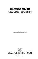 Cover of: Rabindranath Tagore: a quest