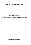 Manajemen sumber daya manusia Indonesia by Buchari Zainun