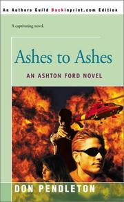 Cover of: Ashes to Ashes by Don Pendleton