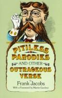 Pitiless parodies and other outrageous verse