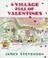 Cover of: A village full of valentines