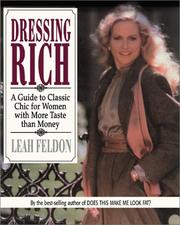 Cover of: Dressing Rich by Leah Feldon