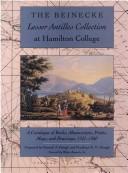 Cover of: The Beinecke Lesser Antilles Collection at Hamilton College: a catalogue of books, manuscripts, prints, maps, and drawings, 1521-1860