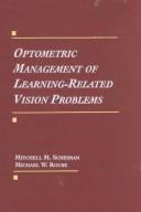 Cover of: Optometric management of learning-related vision problems