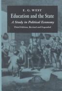Cover of: Education and the state: a study in political economy