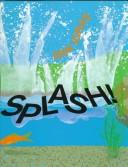 Cover of: Splash! by Ann Jonas