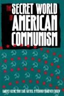 Cover of: The secret world of American communism