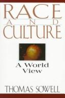 Cover of: Race and culture by Thomas Sowell