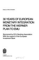 30 years of European monetary integration from the Werner Plan to EMU