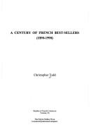 A century of French best-sellers (1890-1990) by Christopher Todd