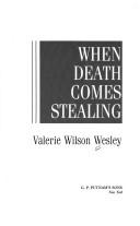When Death Comes Stealing by Valerie Wilson Wesley