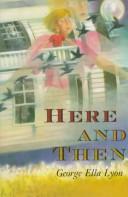Cover of: Here and then