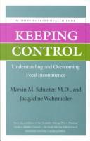 Keeping control : understanding and overcoming fecal incontinence