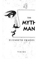 Cover of: The myth man by Elizabeth Swados