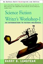Cover of: Science Fiction Writer's Workshop-I: An Introduction to Fiction Mechanics