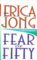 Cover of: Fear of fifty: a midlife memoir