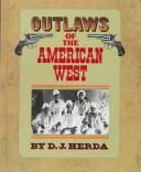 Cover of: Outlaws of the American West