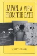 Cover of: Japan, a view from the bath