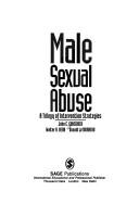 Male sexual abuse : a trilogy of intervention strategies