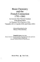 Brain chemistry and the French connection, 1791-1841 by Donald B. Tower
