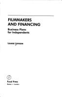 Filmmakers and financing : business plans for independents