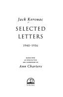 Jack Kerouac : selected letters, 1940-1956