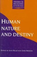 Cover of: Human nature and destiny