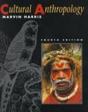 Cultural anthropology by Marvin Harris, Orna Johnson