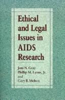 Ethical and legal issues in AIDS research