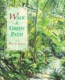 Cover of: Walk a green path