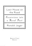 Last house on the road by Ronald Jager