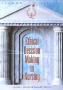Cover of: Ethical decision making in nursing by Gladys L. Husted