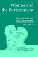 Cover of: Women and the environment by edited by Irwin Altman and Arza Churchman.