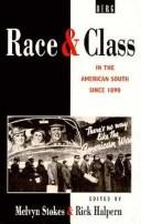 Cover of: Race and class in the American South since 1890