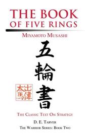 Cover of: The Book of Five Rings by D. E. Tarver, Miyamoto Musashi