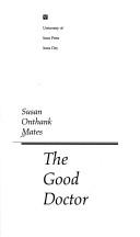 Cover of: The good doctor