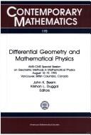 Differential geometry and mathematical physics : AMS-CMS special session on geometric methods in mathematical physics August 15-19, 1993 Vancouver, British Columbia, Canada