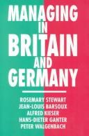 Managing in Britain and Germany